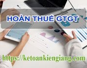 Hồ sơ thủ tục hoàn thuế giá trị gia tăng, Xuất nhập khẩu XNK, Thu nhập cá nhân TNCN