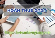 Hồ sơ thủ tục hoàn thuế giá trị gia tăng, Xuất nhập khẩu XNK, Thu nhập cá nhân TNCN